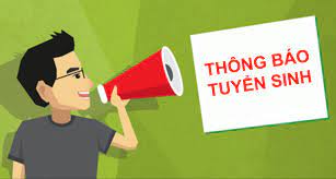 THÔNG BÁO TUYỂN SINH NĂM HỌC 2021- 2022