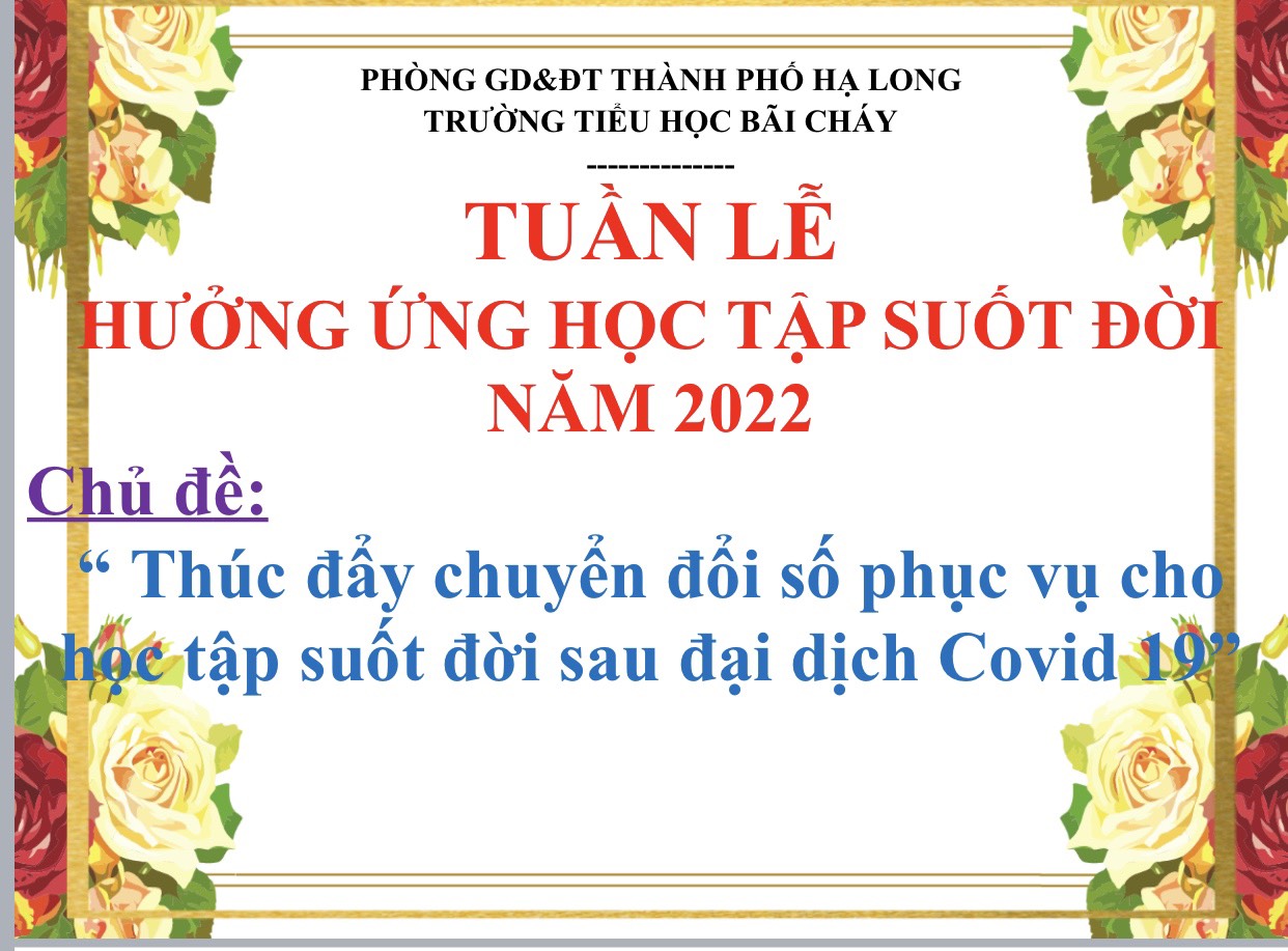HƯỞNG ỨNG TUẦN LỄ HỌC TẬP SUỐT ĐỜI NĂM 2022
